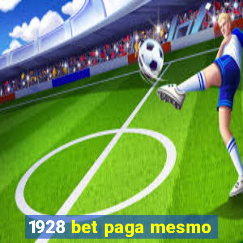 1928 bet paga mesmo